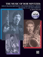 The Music of Bob Mintzer: Solo Transcriptions and Performing Artist Master Class CD