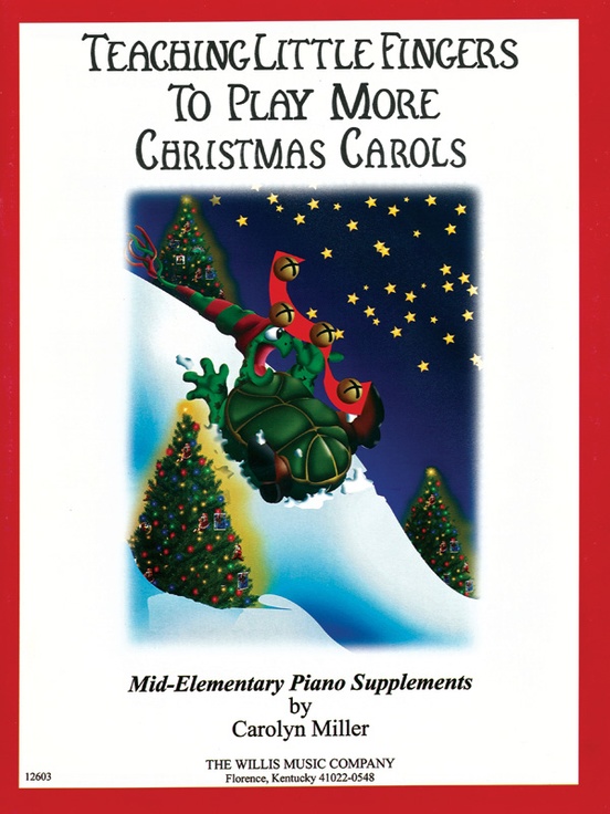 Teaching Little Fingers More Christmas Carols