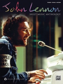 John Lennon: Sheet Music Anthology