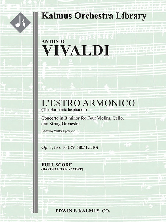 L'Estro Armonico, Op. 3, No. 10: Concerto For Four Violins & Cello In B ...