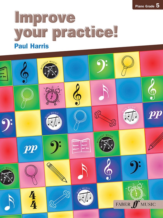Improve Your Practice! Piano, Grade 5