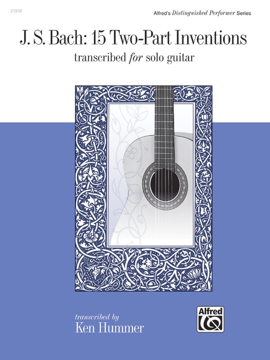 J. S. Bach: 15 Two-Part Inventions: Guitar Book: Johann Sebastian