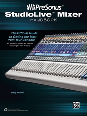 PreSonus® StudioLive™ Mixer Handbook