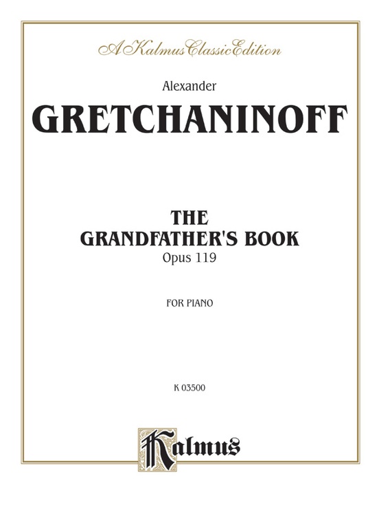 Grandfather's Book, Opus 119