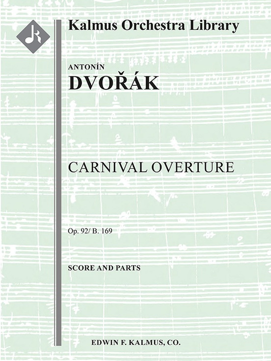Carnival Overture, Op. 92/B. 169