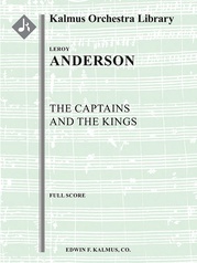 The Captains and the Kings (full orchestra)