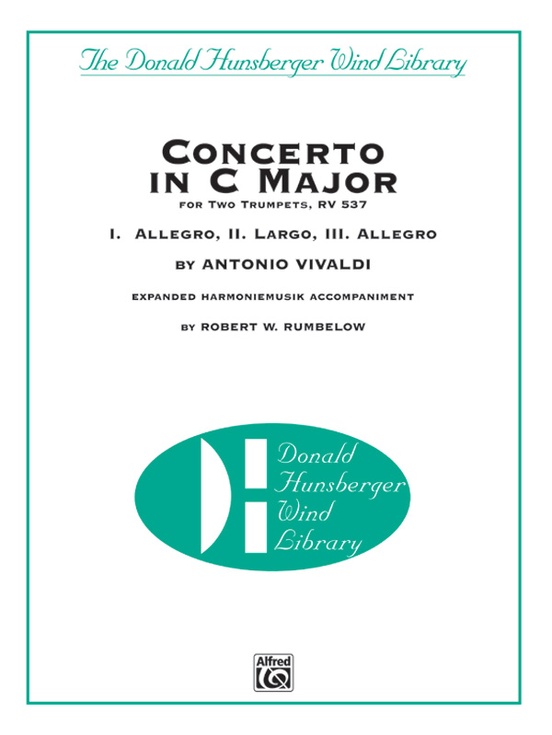 Concerto in C Major for Two Trumpets (I. Allegro, II. Largo, III. Allegro)