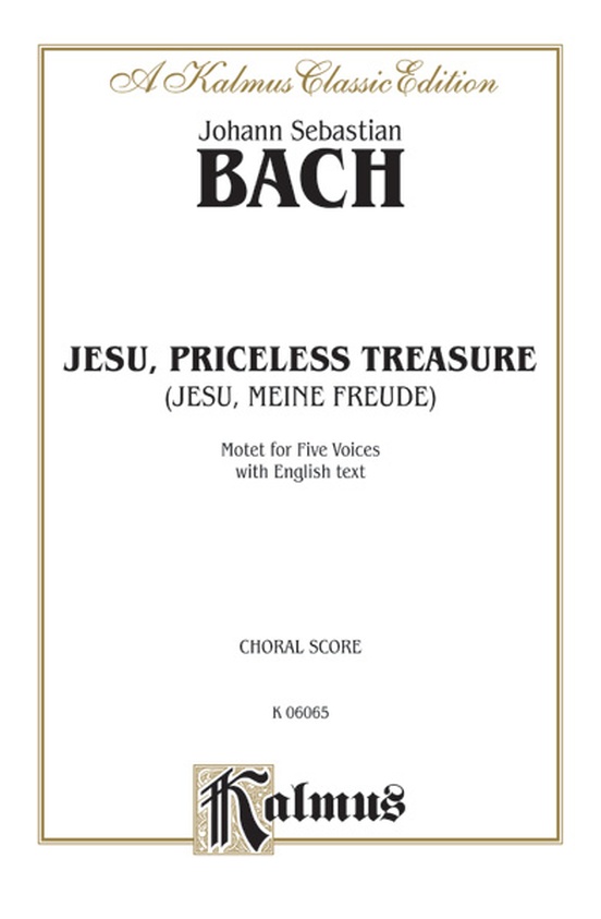 Jesu, Priceless Treasure (Jesu, Meine Freude)