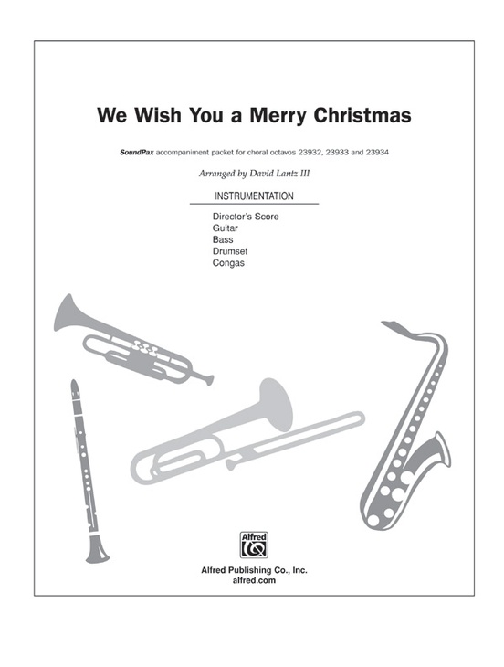 We Wish You a Merry Christmas