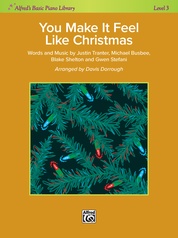 You Make It Feel Like Christmas (Gwen Stefani)