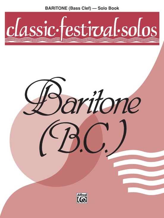 Classic Festival Solos Baritone B C Volume 1 Solo Book