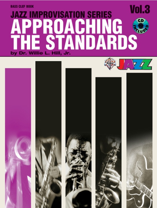 Approaching The Standards Volume 3 Bass Clef Instruments Book Cd