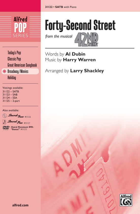 Forty-Second Street: SATB Choral Octavo: Harry Warren | Sheet Music