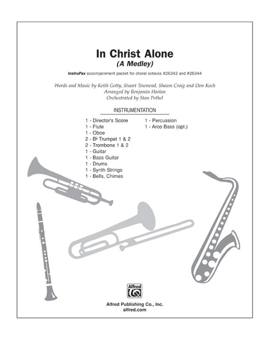 In Christ Alone (A Medley)