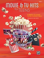 Movie & TV Hits for Teens, Book 1