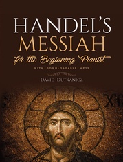 Handel's Messiah: For The Beginning Pianist with Downloadable MP3s