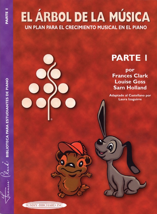 The Music Tree: Spanish Edition Student's Book, Part 1 (El Árbol de la Música)