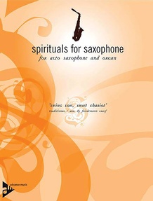 Spirituals for Saxophone: Swing Low, Sweet Chariot