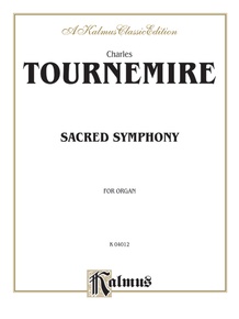 Tournemire: Sacred Symphony