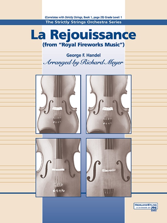 La Rejouissance from the "Royal Fireworks Music": 1st Violin
