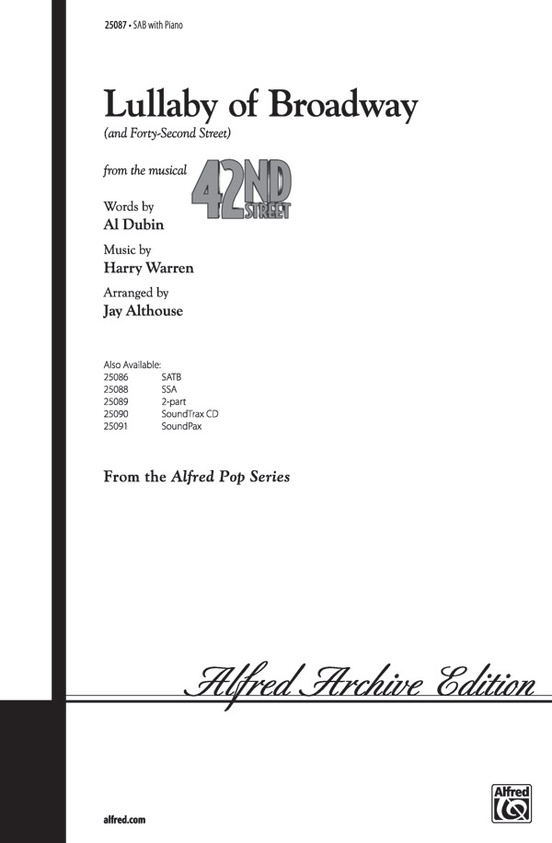 Lullaby of Broadway (and "Forty-Second Street")