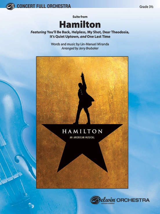 Hamilton, Suite from: Full Orchestra Conductor Score Parts: Lin - Technical View