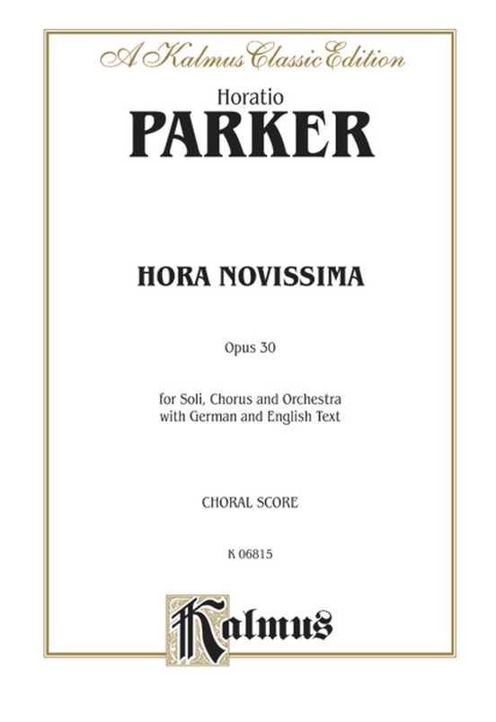 Hora Novissima, Opus 30