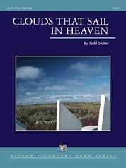 Clouds That Sail in Heaven