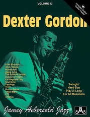 Jamey Aebersold Jazz, Volume 82: Dexter Gordon