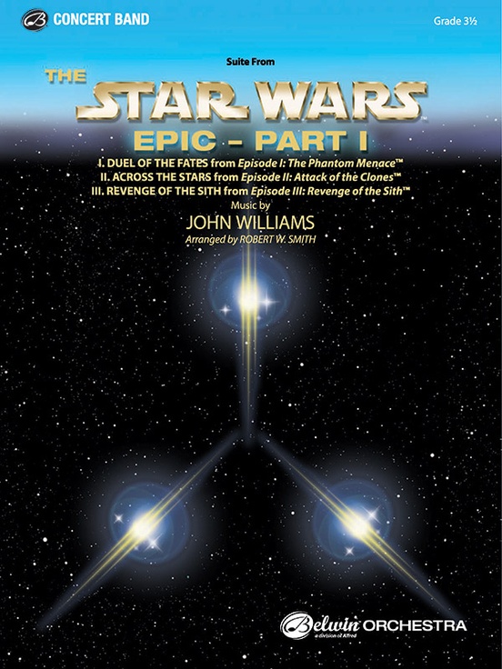The Star Wars® Epic - Part I, Suite from: Concert Band Conductor