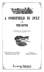 A Cornfield in July and The River