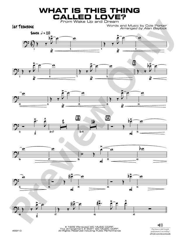 What Is This Thing Called Love?: 1st Trombone