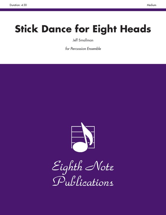 Stick Dance for Eight Heads