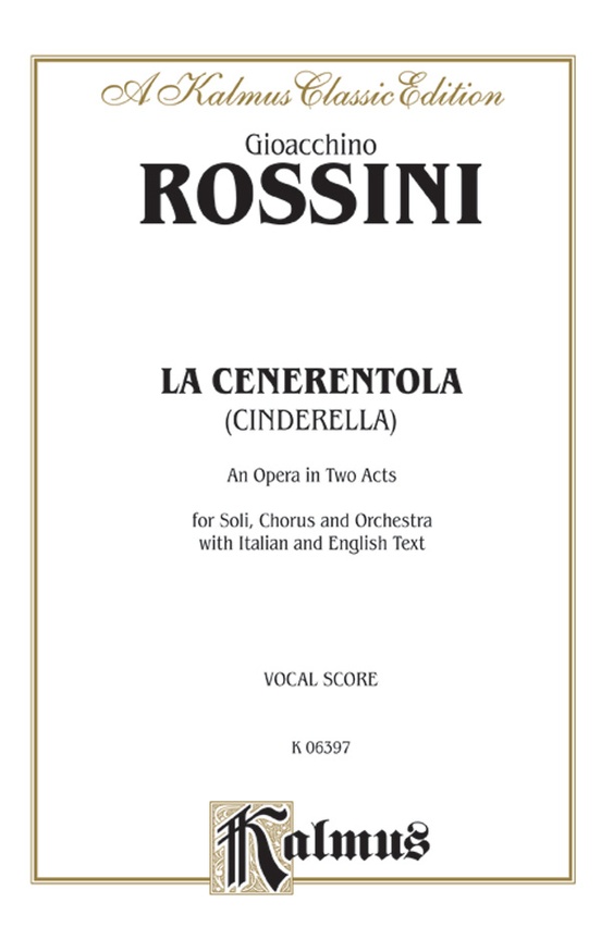 オペラ　ヴォーカルスコア　シンデレラ　LA CENERENTOLA Amazon.co.jp: ロッシーニ : オペラ「シンデレラ」/リコルディ社