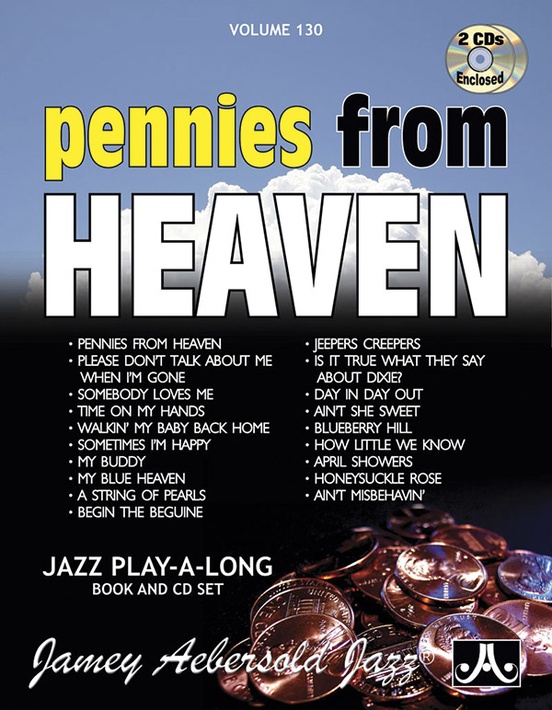 Jamey Aebersold Jazz, Volume 130: Pennies from Heaven