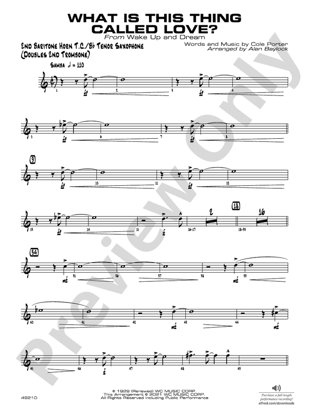 What Is This Thing Called Love?: 2nd Baritone T.C.