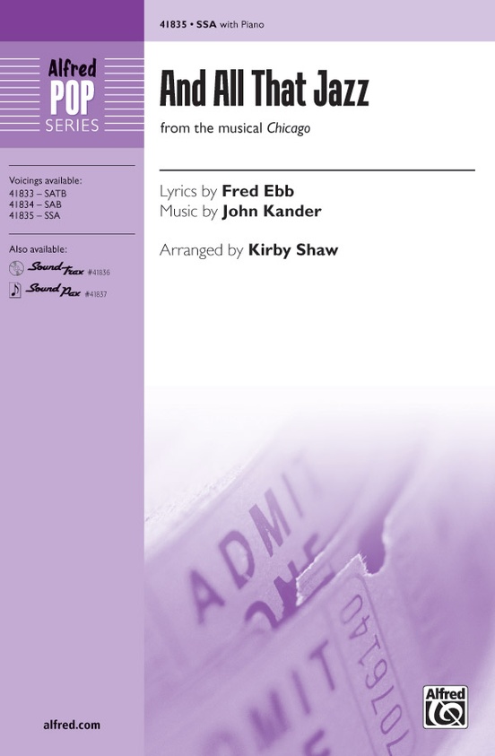 And All That Jazz: SSA Choral Octavo: John Kander | Sheet Music