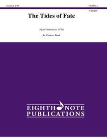 The Tides of Fate