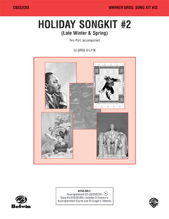 Holiday Song Kit #2: Late Winter & Spring (Warner Bros. Song Kit #32)