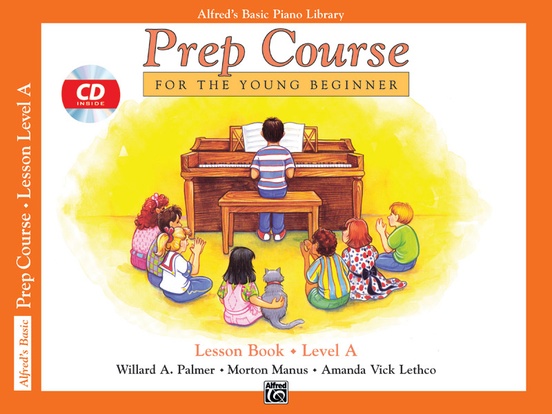 Alfred's Basic Piano Prep Course: Lesson Book A