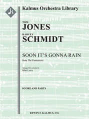 Soon It's Gonna Rain (from The Fantasticks)