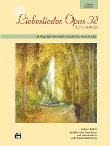 Liebeslieder, Opus 52 (Love Songs)