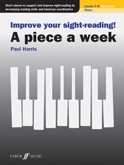 Improve Your Sight-Reading! A piece a week: Piano Levels, 7-8