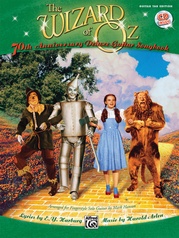 The Wizard of Oz: 70th Anniversary Edition for Fingerstyle Solo Guitar