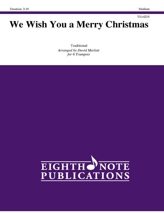 We Wish You a Merry Christmas