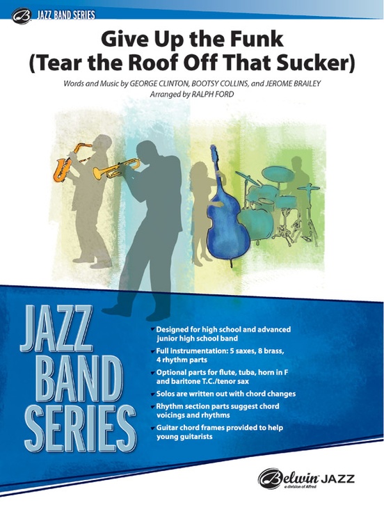 Give Up the Funk: Jazz Ensemble Conductor Score & Parts