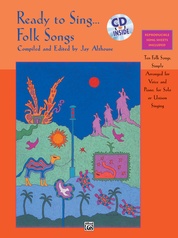 Ready to Sing . . . Folk Songs