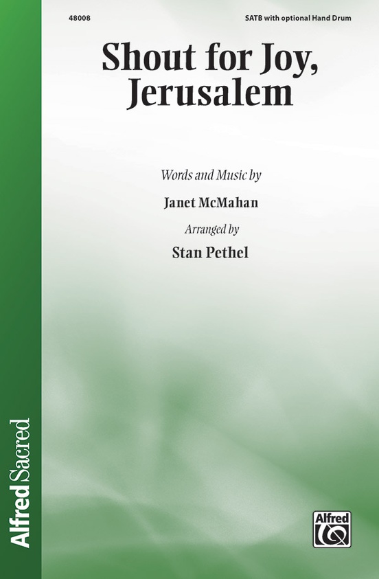 Shout for Joy, Jerusalem