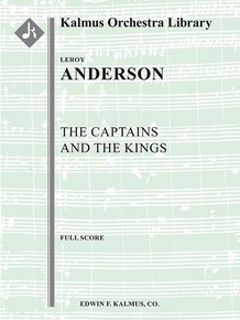 Captain and the Kings, The (full orchestra)