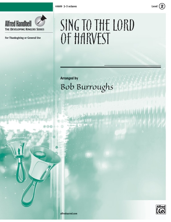 Sing to the Lord of Harvest